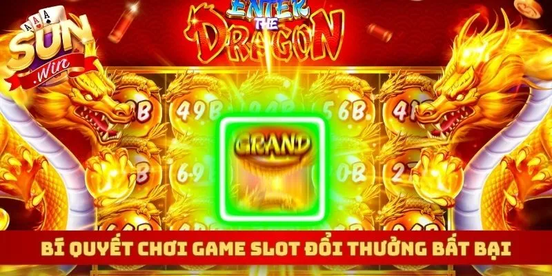 Bí quyết chơi game slot đổi thưởng bất bại