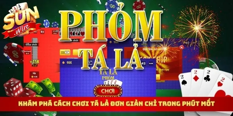 cách chơi tá lả