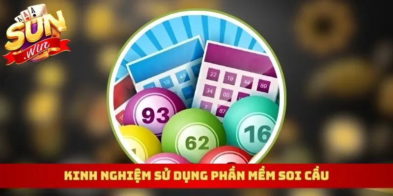 Kinh nghiệm sử dụng phần mềm soi cầu