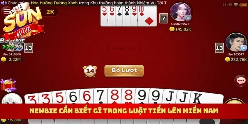 Newbie cần biết gì trong luật tiến lên miền Nam