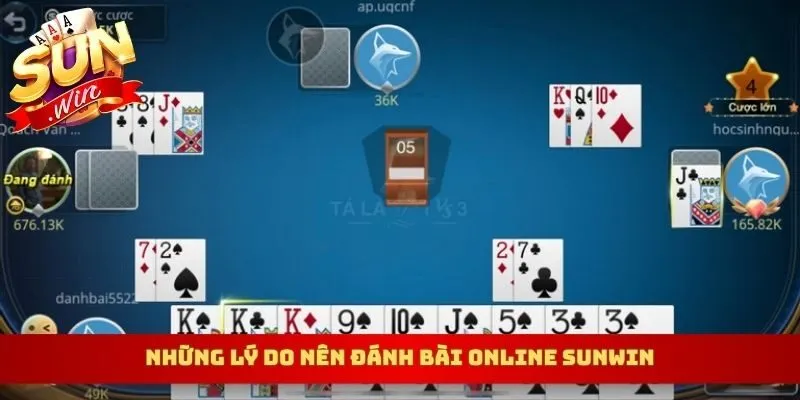 Những lý do nên đánh bài online Sunwin