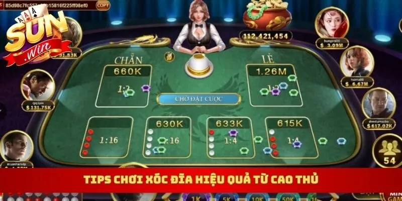 Tips chơi xóc đĩa hiệu quả từ cao thủ