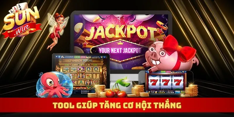 Tool giúp tăng cơ hội thắng